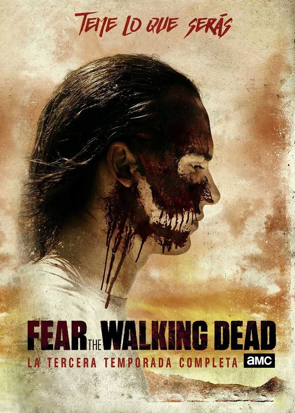 FEAR THE WALKING DEAD T3